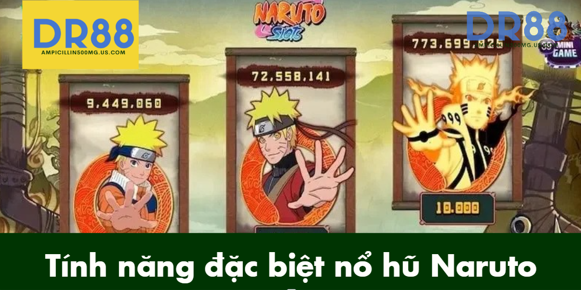 tính năng đặc biệt của slot nổ hũ Naruto dr88